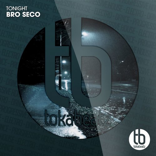 Bro Seco – Tonight