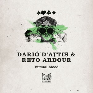 Reto Ardour & Dario D’Attis – Virtual Mood