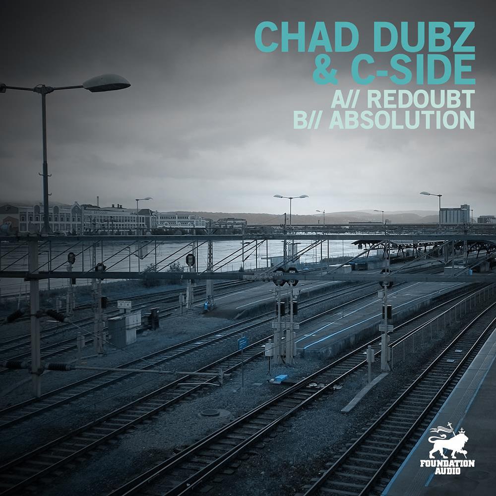 Chad Dubz & C-Side – Redoubt / Absolution