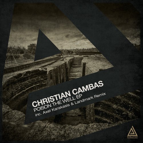 Christian Cambas – Poison The Well EP
