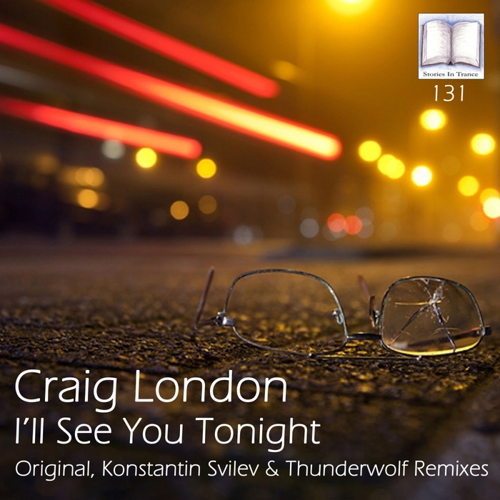 Craig London – I’ll See You Tonight