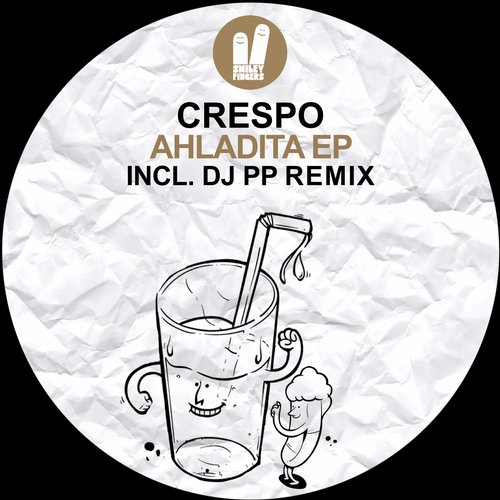 Crespo – Ahladita EP