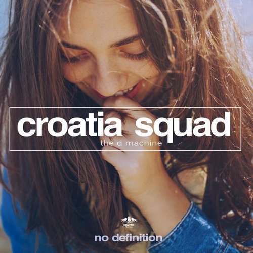 Croatia Squad – The D Machine