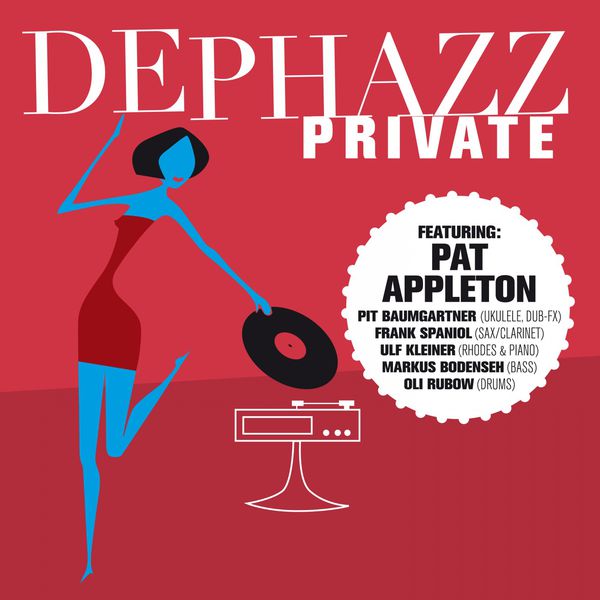 De-Phazz – Private