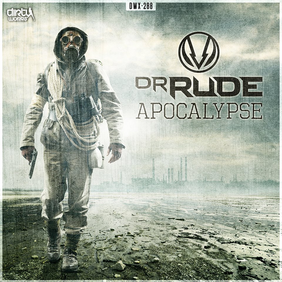 Dr Rude – Apocalypse