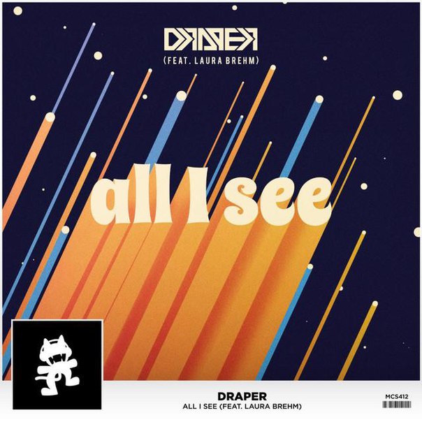 Draper feat. Laura Brehm – All I See