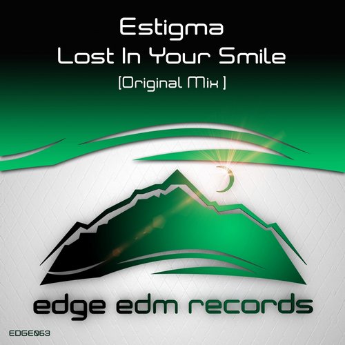 Estigma – Lost In Your Smile