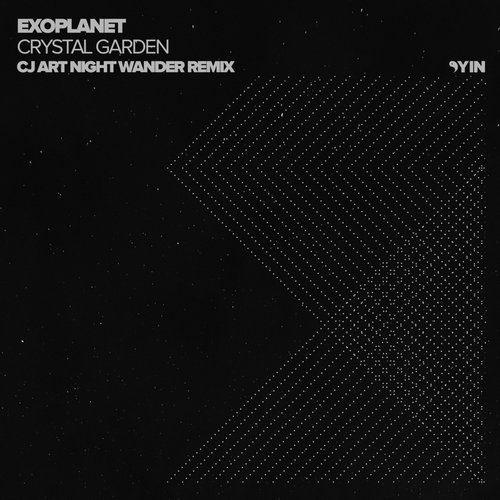 Exoplanet – Crystal Garden (CJ Art Night Wander Remix)