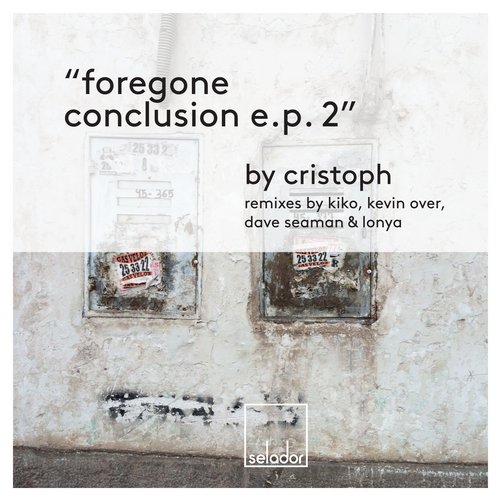 Cristoph – Foregone Conclusion EP 2