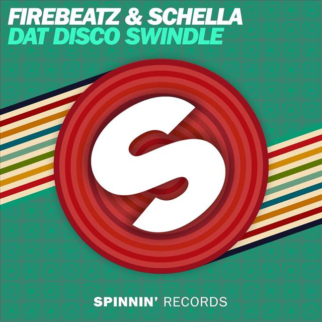 Firebeatz & Schella – Dat Disco Swindle (Extended Mix)