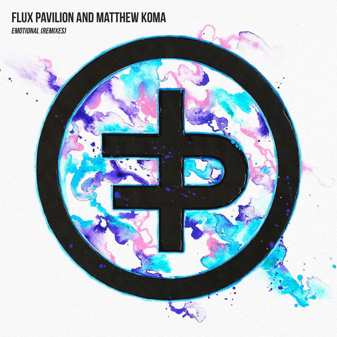 Flux Pavilion & Matthew Koma – Emotional (Remixes)