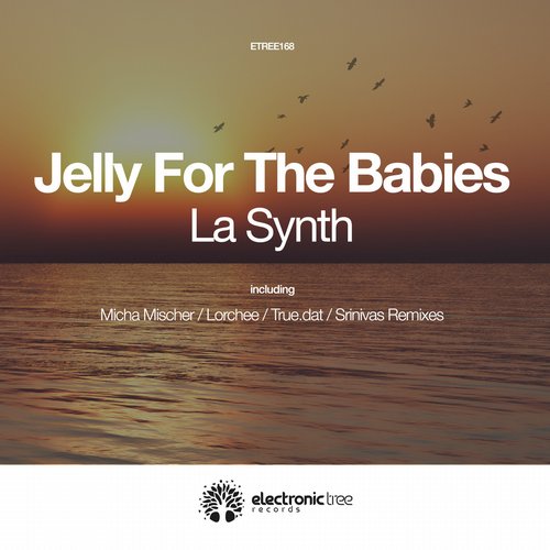 Jelly For The Babies – La Synth
