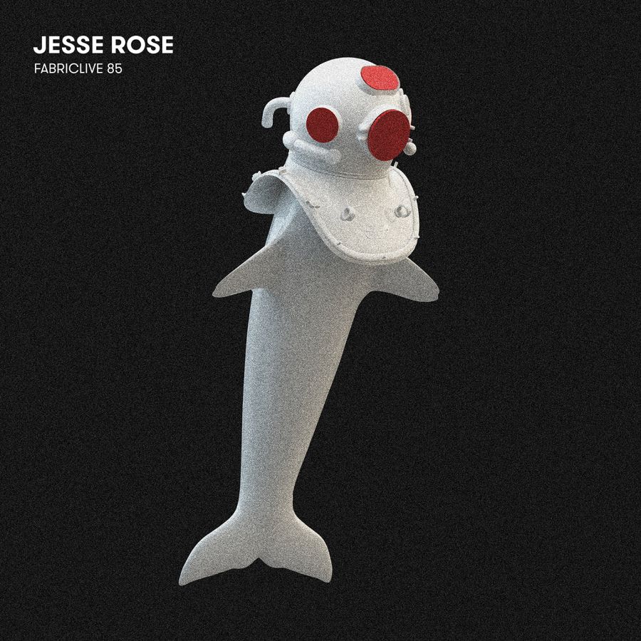 Jesse Rose – Fabriclive 85