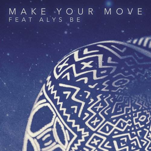 Markee Ledge & Leon Switch Feat. Alys Be – Make Your Move