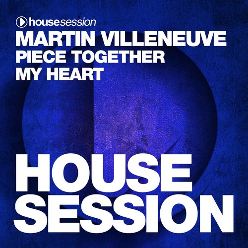 Martin Villeneuve – Piece Together My Heart