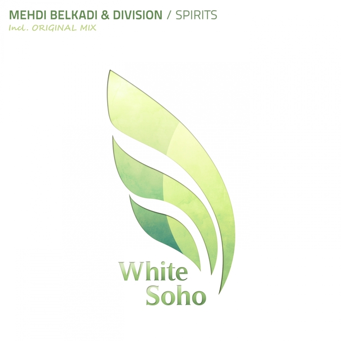 Mehdi Belkadi & Divison – Spirits