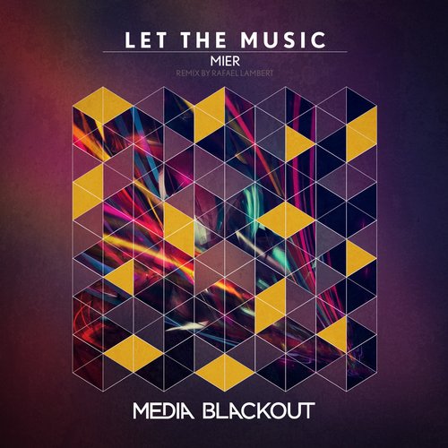 Mier – Let the Music