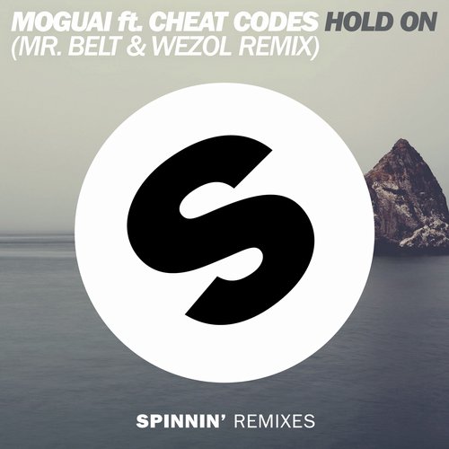 Moguai – Hold On – Mr. Belt & Wezol Remix