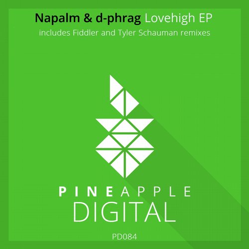 Napalm & d-phrag – Lovehigh