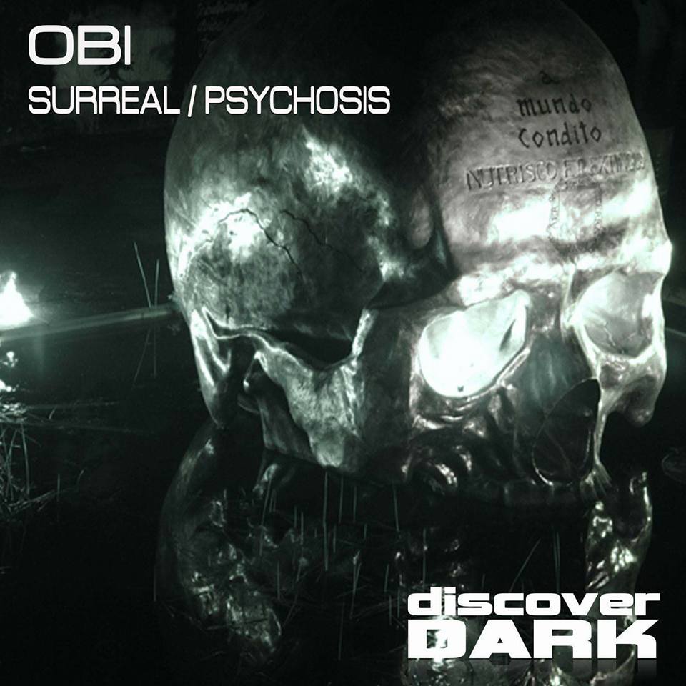 Obi – Surreal / Psychosis