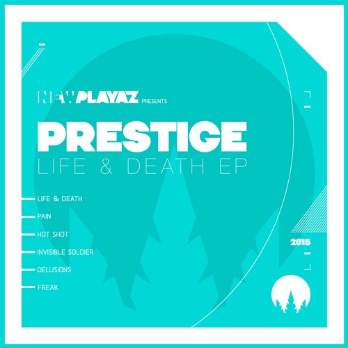 Prestige – Life & Death EP