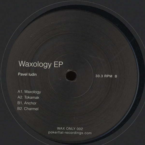 Pavel Iudin – Waxology EP