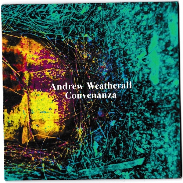 Andrew Weatherall ‎– Convenanza