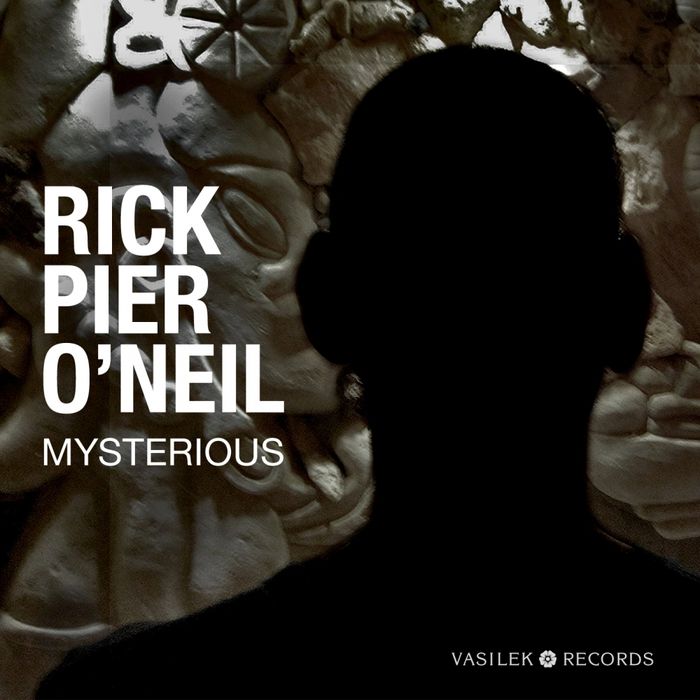 Rick Pier O’Neil – Mysterious