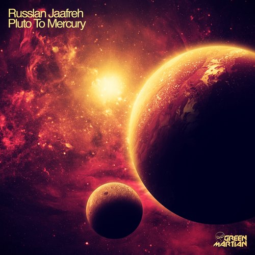 Russlan Jaafreh – Pluto To Mercury