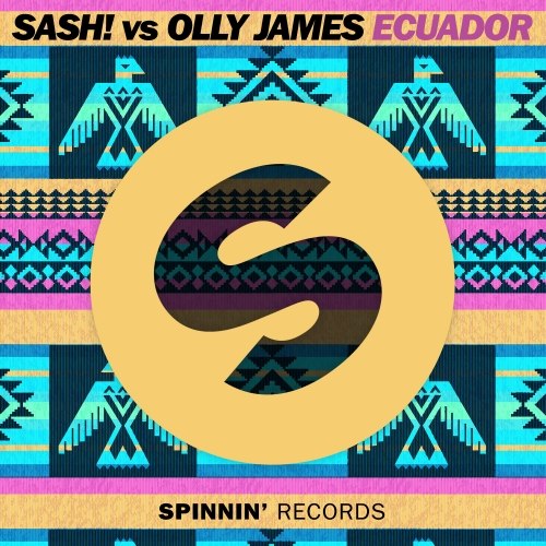 SASH! vs Olly James – Ecuador