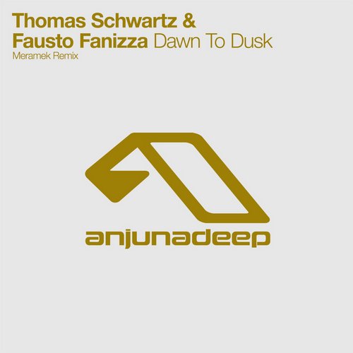 Thomas Schwartz & Fausto Fanizza – Dawn to Dusk (Meramek Remix)