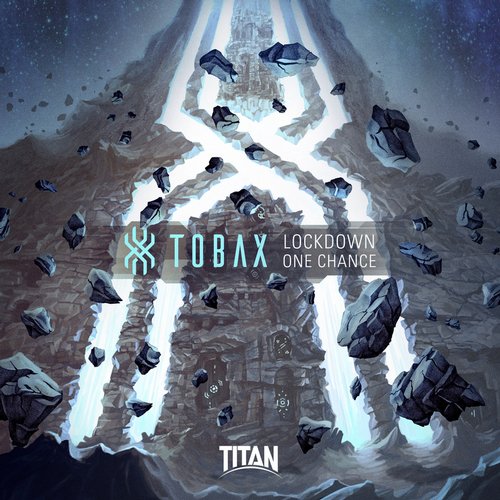 Tobax – Lockdown / One Chance