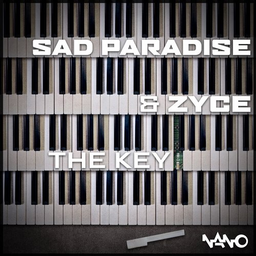 Zyce & Sad Paradise – The Key