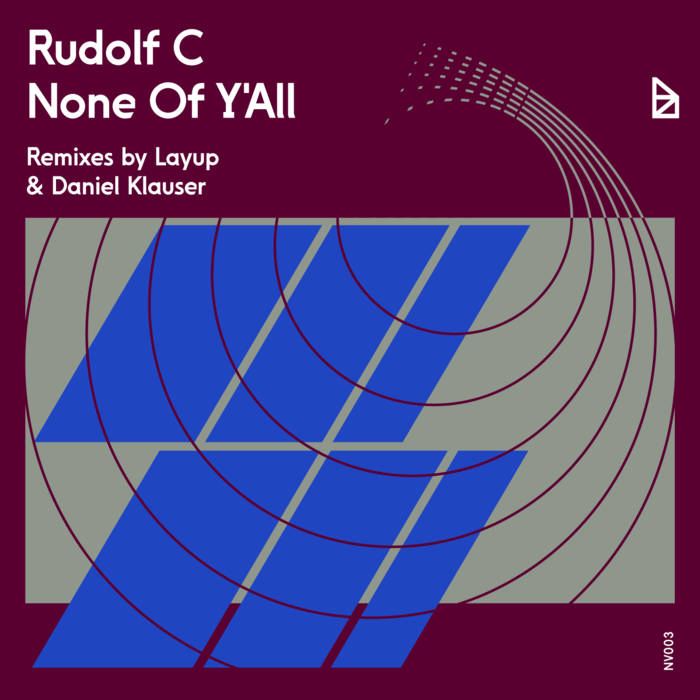Rudolf C – None Of Y’All