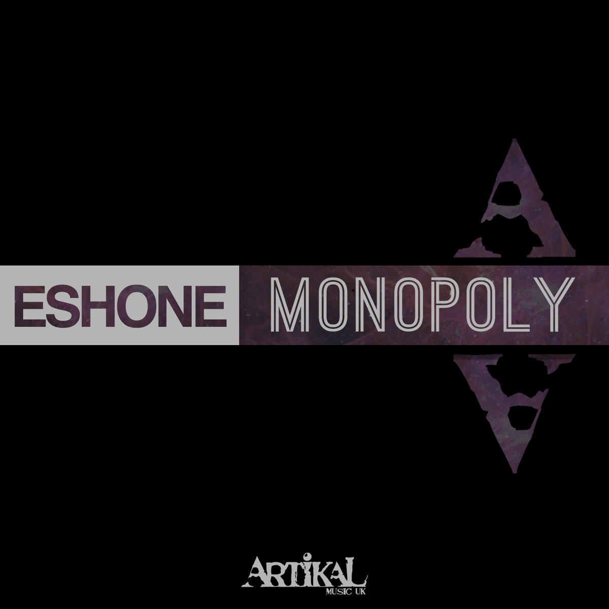 EshOne – Monopoly EP