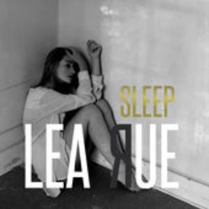 Lea Rue – Sleep (Remixes)