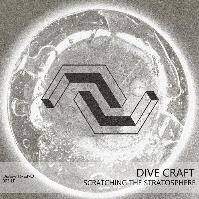 Dive Craft – Scratching The Stratosphere