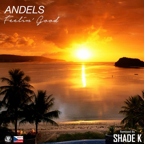 Andels – Feelin’ Good