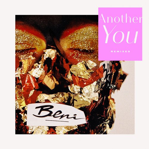 Beni – Another You (Remixes)