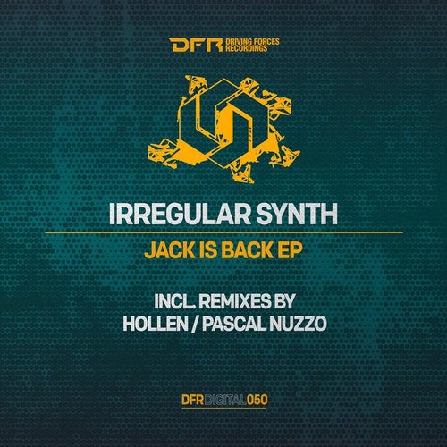 Irregular Synth – Jack Is Back EP