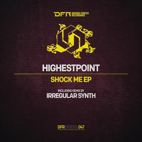Highestpoint – Shock Me EP