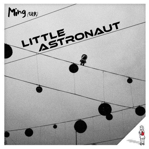 Ming (GER) – Little Astronaut