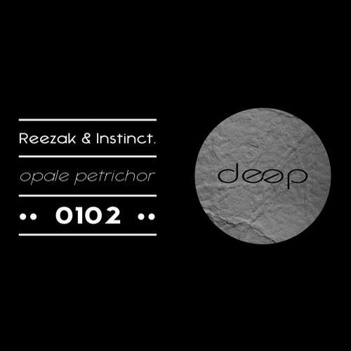 Reezak, Instinct. – Opale Petrichor