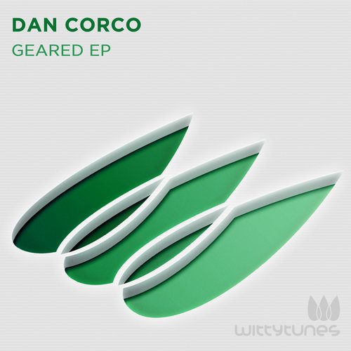 Dan Corco – Geared EP