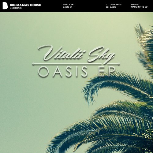 Vitalii Sky – Oasis EP