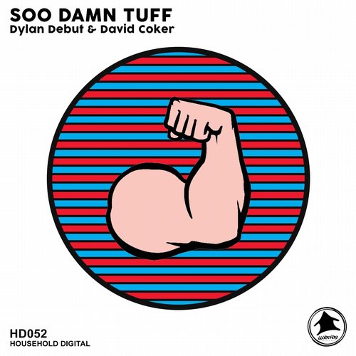 David Coker, Dylan Debut – So Damn Tuff EP