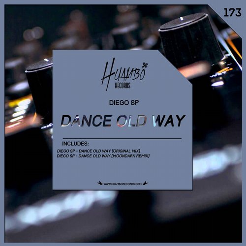 Diego sp – Dance Old Way
