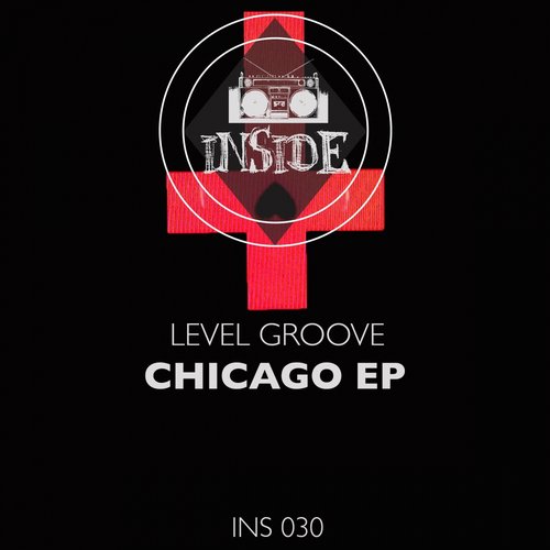 Level Groove – Chicago EP