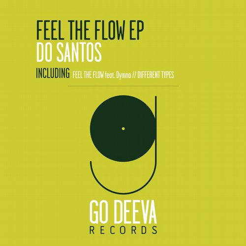 Do Santos – Feel The Flow EP