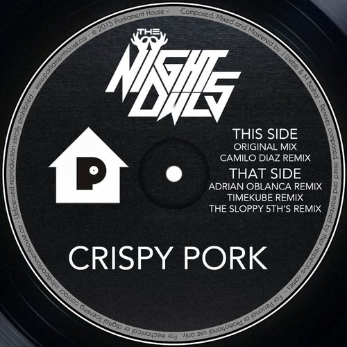 The NightOwls – Crispy Pork